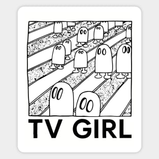 tv girl • • Original Fan Art Design Magnet